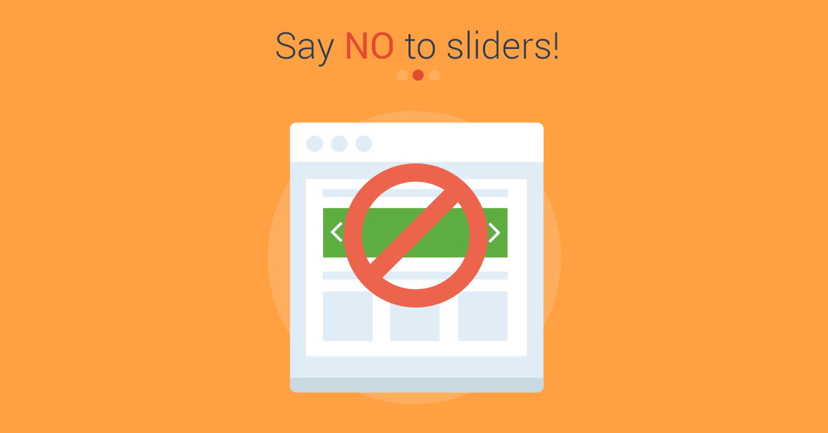Why Sliders Make Your site Suck