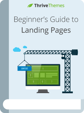 Download our Beginner's Guide to Landing Pages Beginner's guide to landing pages