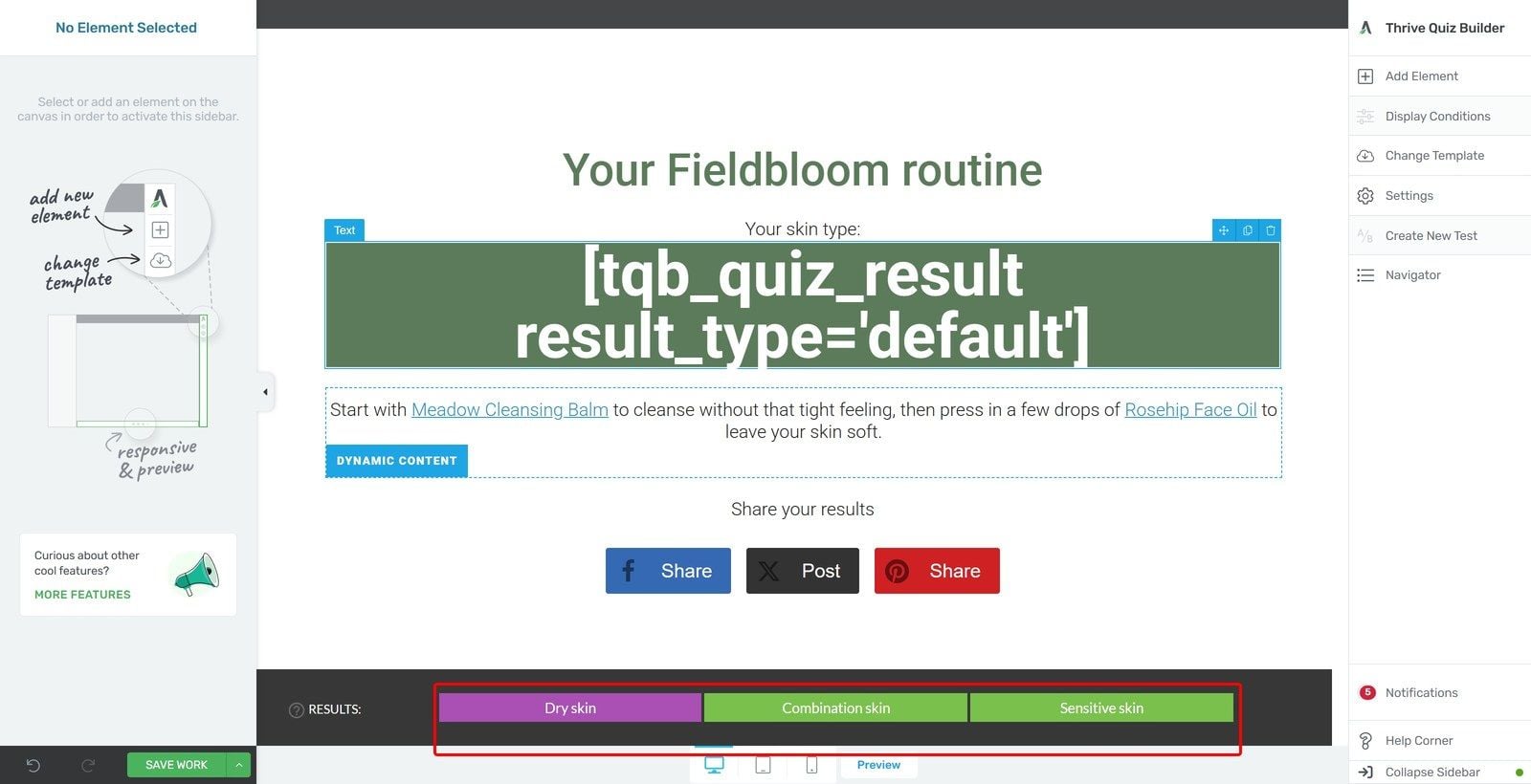quiz-results-routine-per-skin-type-thrive-quiz-builder The skin quiz results page in Thrive Architect, with a Dynamic Content block that holds one routine per result: Dry skin, Combination skin and Sensitive skin.